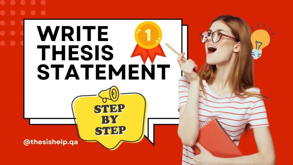 A cheerful student holding a notebook, pointing upwards next to text 'Write Thesis Statement Step by Step' with icons of awards and ideas, representing a guide to crafting a thesis statement.